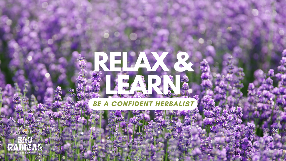 5 Ways To Become A More Confident Herbalist